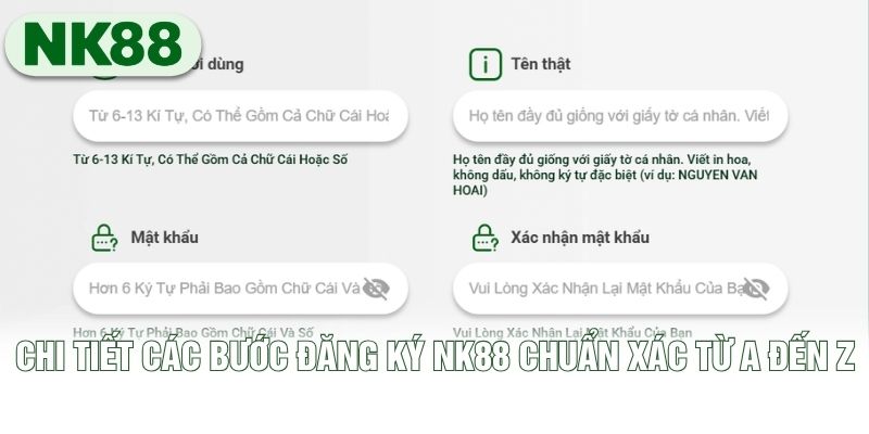 Chi tiết các bước đăng ký NK88 chuẩn xác từ A đến Z Chi tiết các bước đăng ký NK88 chuẩn xác từ A đến Z