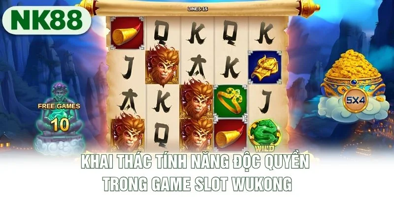 Khai thác tính năng độc quyền trong game slot Wukong Khai thác tính năng độc quyền trong game slot Wukong