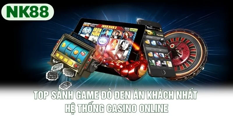 Top sảnh game đỏ đen ăn khách nhất hệ thống casino online Top sảnh game đỏ đen ăn khách nhất hệ thống casino online
